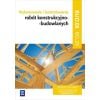 Wykonywanie robót konstrukcyjno-budowl. BD.29 cz.2