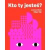 Kto ty jesteś?