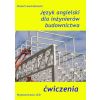 Język angielski dla inżynierów budownictwa ćw.