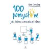 100 pomysłów, jak dobrze zarządzić klasą