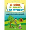 W górę, w prawo i na wprost