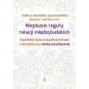 Niepisane reguły relacji międzyludzkich