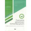 Ćwiczenia sprawności komunikacyjnych cz. 1 w.2018