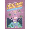 Hipcio Henio w świecie głosek