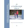 Materiały edukacyjne... - Ja w bezpiecznym świecie
