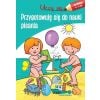 Uczę się. Przygotowuję się do nauki pisania