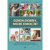 Dzień dobry, moje emocje!