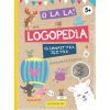 O La La! Czyli logopedia. Gimnastyka języka. 5+