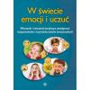 W świecie emocji i uczuć