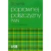 Słownik poprawnej polszczyzny PWN