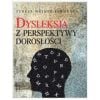 Dysleksja z perspektywy dorosłości