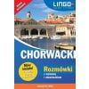 Chorwacki. Rozmówki z wymową i słowniczkiem