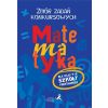 Matematyka. Zbiór zadań konkursowych kl. 4-6