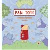 Pan Toti i rodzina Pyrtków