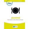 Pewny start. Instrukcje zachowań. Jedzenie