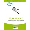 Pewny start. Instrukcje zachowań. Czas wolny