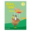 Alex et Zoe plus 3 ćwiczenia