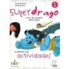 Superdrago 1 ćwiczenia