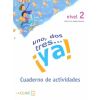 Uno dos tres...ya 2 ćwiczenia