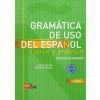 Gramatica de uso del espanol C1-C2