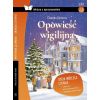 Opowieść wigilijna z opracowaniem MK