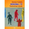 Rodzina i Ty. Fenomenologia wiązania