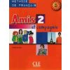 Amis et compagnie 2 ćwiczenia + CD CLE