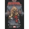 Deadpool T.6 Deadpool w czasach zarazy