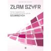 Złam szyfr. Pomoc logopedyczna - głoski szumiące