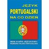 Język portugalski na co dzień. Mini kurs + CD