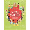 Witaj, świecie! Podróż przez kultury wszystkich...