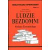 Biblioteczka opracowań nr 005 Ludzie Bezdomni