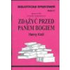 Biblioteczka opracowań nr 007 Zdążyć przed ...