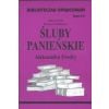 Biblioteczka opracowań nr 008 Śluby Panieńskie