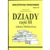 Biblioteczka opracowań nr 018 Dziady cz. III