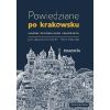 Powiedziane po krakowsku
