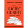 Biblioteczka opracowań nr 039 Ojciec Goriot