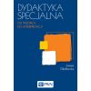 Dydaktyka specjalna. Od wzorca do interpretacji