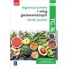 Organizacja żywienia i usług gastr.TG.16 cz.1 podr