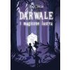 Darwale i magiczne lustra