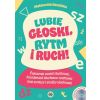 Lubię głoski, rytm i ruch!