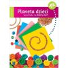 Planeta dzieci. Czterolatek Wyprawka na start WSiP