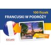 Francuski. 100 Fiszek. W podróży