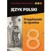 Powtóka ósmoklasisty. J.pol. Przygotownie do egz.