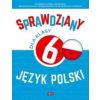 Sprawdziany dla klasy 6. Język Polski