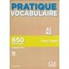 Pratique Vocabulaire Niveau A1-A2 + corriges