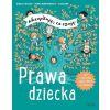 Prawa dziecka. Akceptuję, co czuję