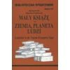 Biblioteczka opracowań nr 067 Mały Książe; Ziemia