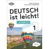 Deutsch ist leicht 1 Lehrbuch A1/A1+