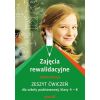 Zajęcia rewalidacyjne. Zeszyt ćwiczeń... kl. 4-8